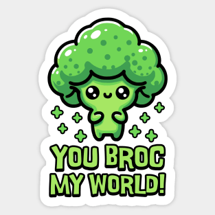 You Broc My World! Cute Broccoli Pun Sticker